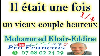 Résumé الحلقة الأولى  Il était une fois un vieux couple heureux 1 sur 4  BAC LIBRE [upl. by Arbrab]