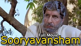 Sooryavansham 1999 Full Movie  Amitab Bachan [upl. by Dragone755]