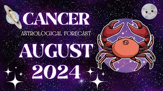 ♋ Cancer August 2024 Predictions astrology [upl. by Aziul893]