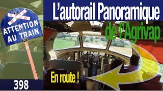 Lautorail Panoramique de lAGRIVAP [upl. by Suoicerpal99]