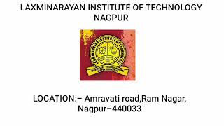 Laxminarayan Institute of Technology LIT Nagpur PlacementsBranchesFees Structure [upl. by Retsel]