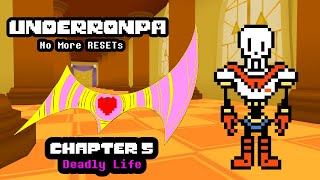 UNDERRONPA No More RESETs  Chapter 5 Deadly Life [upl. by Alyss88]