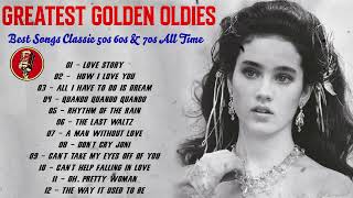 Greatest Golden Oldies 💽 Best Songs Classic 50s 60s amp 70s All Time [upl. by Mathew]