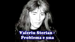 Valeriu Sterian  Problema e una album  Antirazboinica [upl. by Aldon]