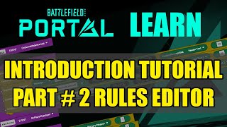 Battlefield 2042 Portal Rules Editor Tutorial Pt2  Build your first game mode One in the Chamber [upl. by Harehs]