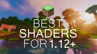 BEST SHADERS FOR 112 Low End PCsHigh FPS 2017  MINECRAFT 112  1122 [upl. by Elehcir827]