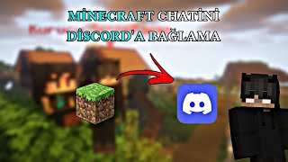 ATERNOS MİNECRAFT CHATİNİ DİSCORDA BAĞLAMA  DİSCORDDAN MİNECRAFTA YAZ  Güncel 2024 [upl. by Ahcrop]