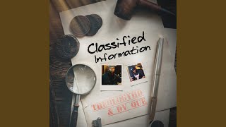 Classified Information [upl. by Obe407]