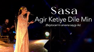 SASA  AGİR KETÎYE DİLEMİN Canlı konser performansı [upl. by Aislehc]