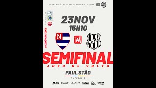 PAULISTÃO F7  2024  NACIONAL x PONTE PRETA SEMIFINAIS  VOLTA [upl. by Enilekcaj933]