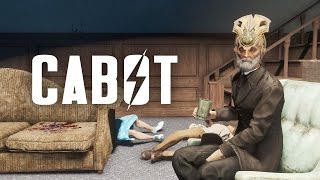 The Full Story of the Cabot Family and Cabot House  Fallout 4 Lore [upl. by Haggar]