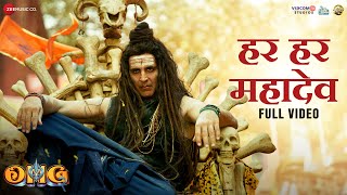 Har Har Mahadev  Full Video  OMG 2  Akshay Kumar amp Pankaj Tripathi  Vikram Montrose Shekhar A [upl. by Frodeen]