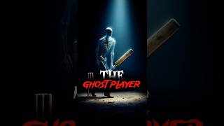 Jab Bhoot Ne Cricket Khela 🏏👻  New Ai Horror Story In Hindi  shorts [upl. by Daph151]