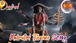 Kalratri Avahan Mantra।। Kalratri Theme Song।। Vighnaharta Ganesh।। ft Akanksha Puri।। [upl. by Wanonah]