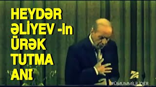 Heydər Əliyev çıxışı zamanı qəflətən ürəyi tuturO yenidən tribunaya qayıdır Azərbaycan dilində [upl. by Hiram190]