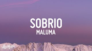 Maluma  Sobrio LetraLyrics [upl. by Mariel]