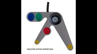 Selected Aphex Works N64 [upl. by Schilling621]