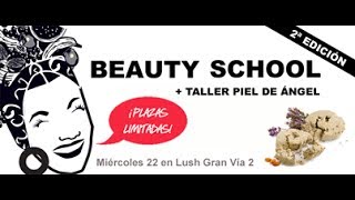 LUSH TALLER PIEL DE ANGEL [upl. by Samella610]