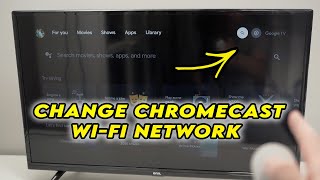 Chromecast  How to Change the WiFi Network [upl. by Clougher]