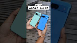 Google Pixel 8a first look Pixel8a Google [upl. by Wettam]