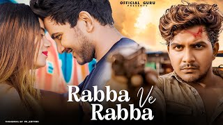 Rabba Rabba Official Full Video Song  Anubhav  Elina  Abhay Odia Movie  Humane SagarAnanya TCP [upl. by Ahselaf]