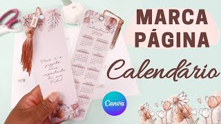 Como fazer Marcador de Página pelo CANVA  Calendário Marca Página PASSO A PASSO [upl. by Anil411]