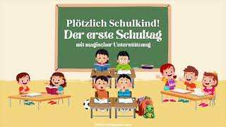 Traumreise für Kinder zum Einschlafen  Der erste Schultag  mit magischer Unterstützung [upl. by Nessnaj856]