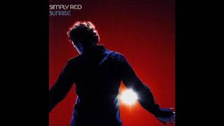 Simply Red  Sunrise Extended [upl. by Suneya]