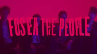 Foster The People  Sit Next to Me hour version [upl. by Adalia]