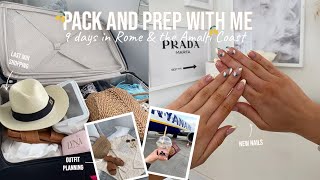 PREP AND PACK WITH ME FOR ITALY 🇮🇹  Rome amp Amalfi Coast outfit planning nails holiday shopping [upl. by Enilrac]