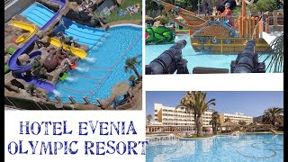 HOTEL EVENIA OLYMPIC RESORT en 4k [upl. by Ateekal]