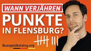 Verjährungsfrist von Punkten in Flensburg ⏳  bussgeldkatalogorg [upl. by Airdnala]