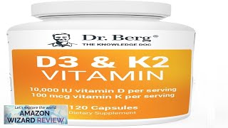 Dr Bergs Vitamin D3 K2 Supplement wMCT Oil Includes 10000 IU Review [upl. by Vasiliki653]