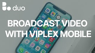 BROADCAST VIDEO WITH VIPLEX MOBILE [upl. by Halyk826]