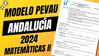 📘 Examen Modelo de Selectividad PEvAU ▶ Andalucía 2024 ▶ Matemáticas II [upl. by Ffirahs]