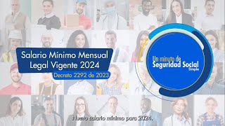 Salario mínimo legal vigente en Colombia para el año 2024 [upl. by Fricke]