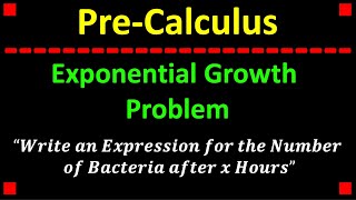 Exponential Growth ❖ Pert Formula [upl. by Libna78]