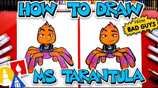 How To Draw Ms Tarantula From The Bad Guys Movie [upl. by Anilorac]