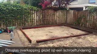 Douglas overkapping gezet op een schroeffundering [upl. by Nonrev]