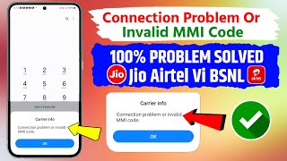 Fixed Carrier Info  Connection Problem Or Invalid MMI Code Jio Sim  Invalid MMI Code Jio [upl. by Kirbee]