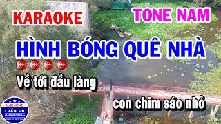 Karaoke Hình Bóng Quê Nhà  Nhạc Sống Cha Cha Tone Nam  Karaoke Tuấn Cò [upl. by Eserehc]