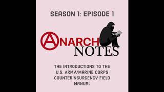 Anarchnotes Introductions to the Counterinsurgency Field Manual [upl. by Anitra185]