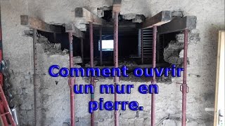 Comment ouvrir un mur de pierre  Part1  Bricol tout [upl. by Aissatsana]