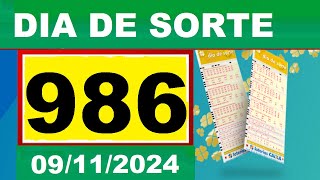 Resultado do DIA DE SORTE Concurso 0986 Sorteio dia 09112024 [upl. by Baoj60]