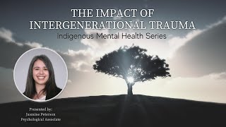 The Impact of Intergenerational Trauma [upl. by Sitelc199]