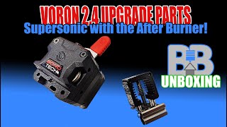 Bondtech LGX and Slice Unboxing Voron Afterburner Upgrades Coming in Supersonic [upl. by Enawtna263]