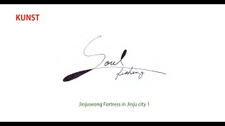 Soul FishingJinjuseong Fortress in Jinju city 1 [upl. by Benetta]