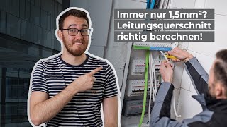 Immer nur 15 mm² Kabelquerschnitte und maximale Leitungslängen in Gebäuden ermitteln  TechnikTalk [upl. by Ludovick259]