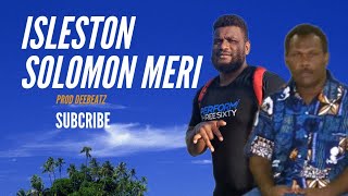 Isleston Solomon Meri 2023 [upl. by Ocinom]