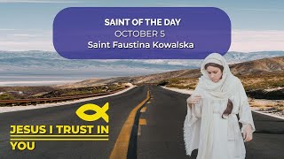 October 5  Saint of the Day Saint Faustina Kowalska  The Apostle of Divine Mercy [upl. by Keelia]